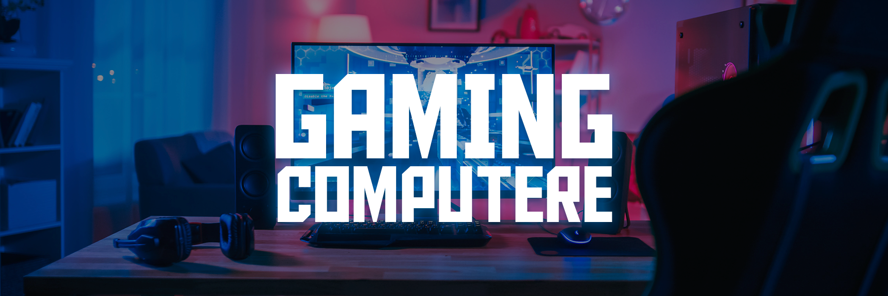 banner til geekds store udvalg af gaming computere. i baggrunden er der et gaming setup i rød og blå belysning.